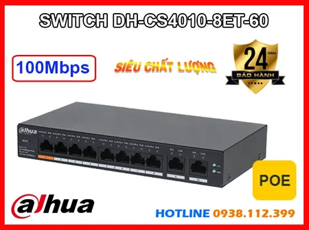 Bộ Quản Lý Mạng,thông số DH-CS4010-8ET-60,DH CS4010 8ET 60,Thông số DH-CS4010-8ET-60,DH-CS4010-8ET-60 Chất lượng nhất,DH-CS4010-8ET-60 Siêu rẻ,bán DH-CS4010-8ET-60
