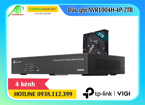 Lắp đặt camera Đầu ghi VIGI NVR1004H-4P-2TB tích hợp ổ cứng 2TB
