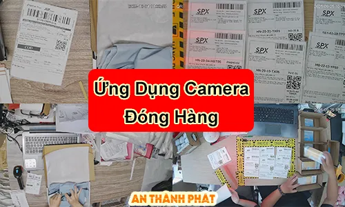 ứng dụng camera quay đóng hàng, camera quay video đóng hàng, camera giám sát đóng gói hàng, camera quay đóng gói đơn hàng, hệ thống camera đóng hàng, camera chống thất thoát hàng hóa, camera lưu video đóng gói, phần mềm camera quay đóng hàng, giải pháp camera đóng gói hàng hóa