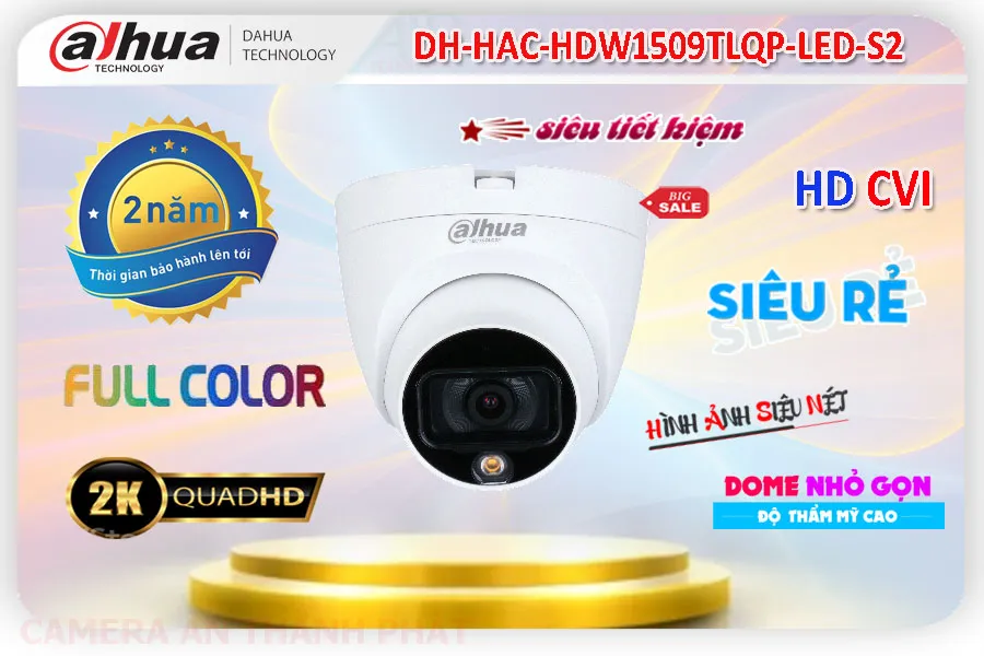 Camera DH-HAC-HDW1509TLQP-LED-S2 Dahua,Thông số DH-HAC-HDW1509TLQP-LED-S2,DH-HAC-HDW1509TLQP-LED-S2 Mới nhất,DH-HAC-HDW1509TLQP-LED-S2 HD  Bán Sỉ, Camera An Ninh  DH HAC HDW1509TLQP LED S2,DH-HAC-HDW1509TLQP-LED-S2 Giá Thấp Nhất,Giá Bán DH-HAC-HDW1509TLQP-LED-S2 Ultra 4k lite 4.0 MP ,DH-HAC-HDW1509TLQP-LED-S2 Siêu rẻ,Phân phối rẻ DH-HAC-HDW1509TLQP-LED-S2,Giá Phân Phối DH-HAC-HDW1509TLQP-LED-S2,thông số DH-HAC-HDW1509TLQP-LED-S2,DH-HAC-HDW1509TLQP-LED-S2 Chất lượng nhất,DH-HAC-HDW1509TLQP-LED-S2 giá kỹ thuật,DH-HAC-HDW1509TLQP-LED-S2 Giá Hấp Dẫn
