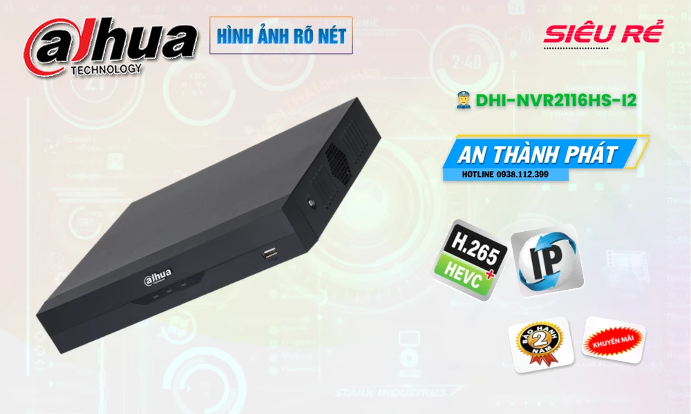 ➠  DHI-NVR2116HS-I2 sắc nét Dahua