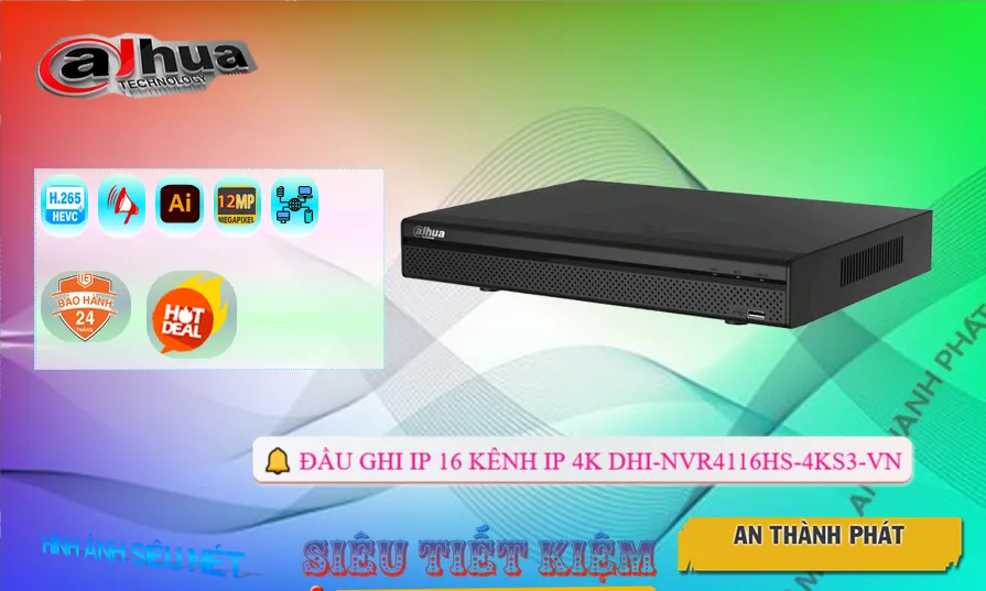 DHI-NVR4116HS-4KS3-VN Đầu Ghi Hình Công Nghệ Mới DHI-NVR4116HS-4KS3-VN Đầu Ghi Hình Công Nghệ Mới