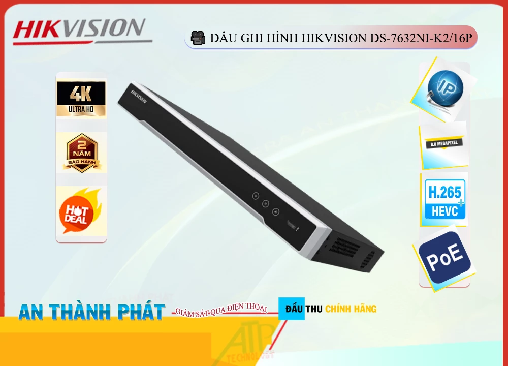 ➠ DS-7632NI-K2/16P sắc nét Hikvision ➠ DS-7632NI-K2/16P sắc nét Hikvision