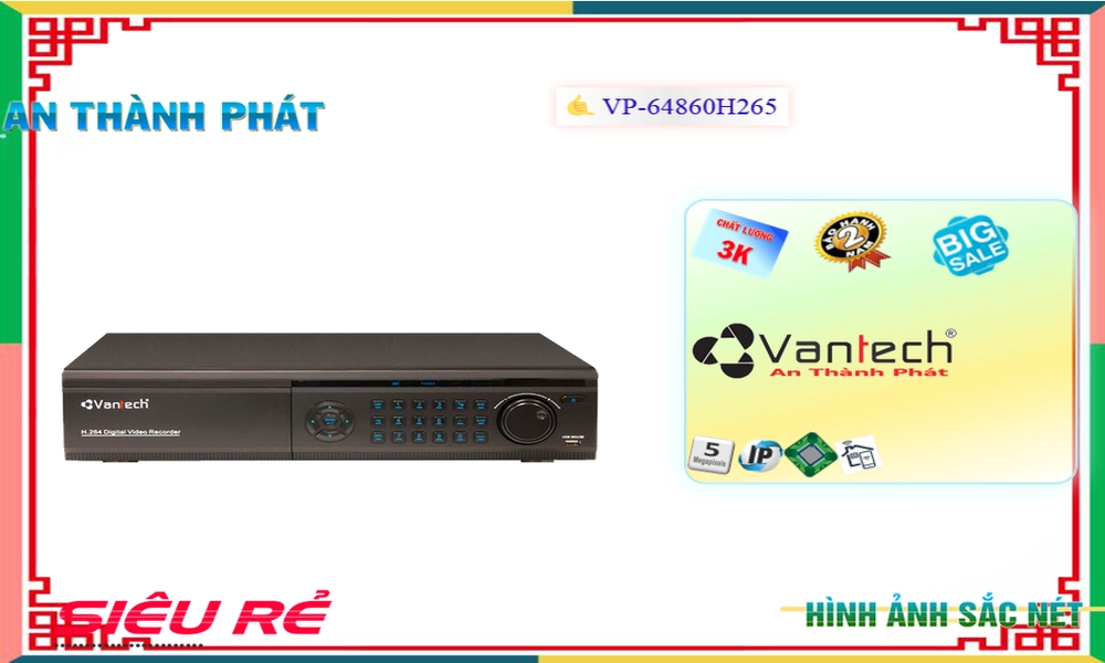 Đầu Ghi VP-64860H265,VP-64860H265 Giá Hãng,VP-64860H265 Công Nghệ IP  Giá rẻ,VP-64860H265 Tốt nhất,Nơi bán VP-64860H265,VP 64860H265,thông số VP-64860H265,công nghê VP-64860H265,Giá giá sỉ VP-64860H265,phân phối VP-64860H265,VP-64860H265 Chất Lượng,bán VP-64860H265,VP-64860H265 Giá Thấp Nhất,Giá Bán VP-64860H265,VP-64860H265 Tốt nhất,VP-64860H265 Bán Lỗ