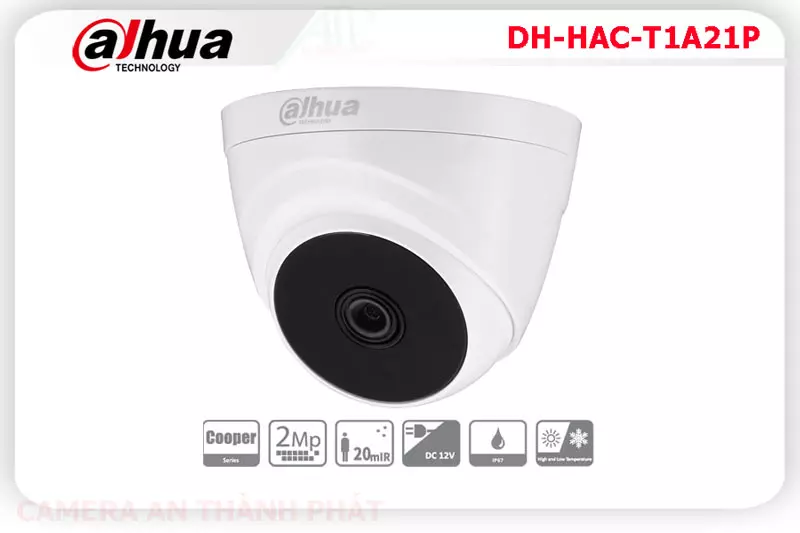 Camera dahua DH HAC T1A21P,DH-HAC-T1A21P Tiết kiệm, Loại Camera DH-HAC-T1A21P Công Nghệ Mới,DH-HAC-T1A21P Công Nghệ HD  sale mạnh,DH-HAC-T1A21P Giá Hãng,phân phối DH-HAC-T1A21P FULL HD 1080P 2.0 megapixel ,Nơi bán DH-HAC-T1A21P,DH-HAC-T1A21P Tiết kiệm,DH-HAC-T1A21P Công Nghệ Mới